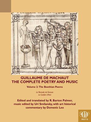 cover image of Guillaume de Machaut, the Complete Poetry and Music, Volume 2
